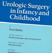 Urologic surgery in infancy and childhood
